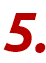 5.